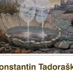 Danas otvaranje izložbe slika Konstantina Tadoraška